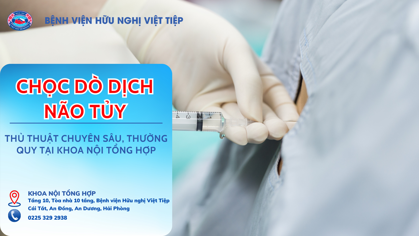 CHỌC DÒ DỊCH NÃO TỦY: MỘT THỦ THUẬT CHUYÊN SÂU, THƯỜNG QUY TẠI KHOA NỘI TỔNG HỢP